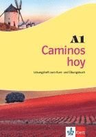 Caminos hoy A1. Lösungsheft zum Kurs- und Übungsbuch 1