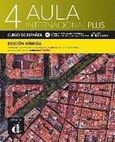 bokomslag Aula internacional Plus 4 B2.1 - Edición híbrida