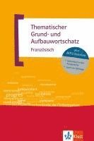 bokomslag Thematischer Grund- und Aufbauwortschatz Französisch