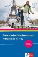 bokomslag Thematischer Schulwortschatz Französisch (A1-B2)