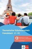 bokomslag Thematischer Schulwortschatz Französisch, Hybride Ausgabe allango