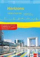 bokomslag Horizons. Cahier d'activités mit . Regionalausgabe Bayern, Sachsen-Anhalt. Ausgabe ab 2017