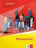 bokomslag Découvertes Transition. Schulbuch Klasse 10 (G8), Klasse 11 (G9)