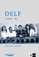 bokomslag DELF scolaire B2