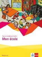 bokomslag Tous ensemble primaire. Mon école - Cahier d'activités Niveau un