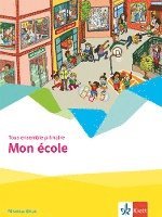 bokomslag Tous ensemble primaire. Mon école - Cahier d'activités Niveau deux