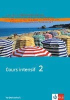 bokomslag Cours intensif 2. Französisch als 3. Fremdsprache. Verbenlernheft 2. Lernjahr