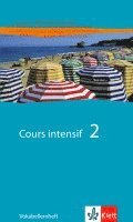 bokomslag Cours intensif Neu 2. Vokabellernheft