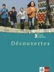 bokomslag Découvertes 3. Cahier d'activites