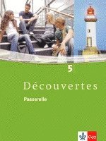 Découvertes 5. Passerelle. Schülerbuch 1