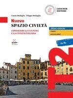 bokomslag Nuovo Spazio Civiltà A2-B1 - Edizione ibrida