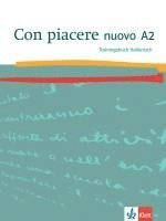 bokomslag Con piacere nuovo A2. Trainingsbuch Italienisch