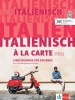 bokomslag Italienisch à la carte neu. Kurs- und Übungsbuch