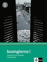 bokomslag Buongiorno Neu. Arbeitsbuch. Italienisch für Anfänger