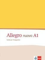 bokomslag Allegro nuovo A1 - Guida per l'insegnante