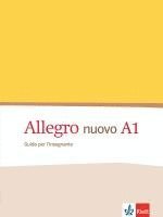 Allegro nuovo A1 - Guida per l'insegnante 1