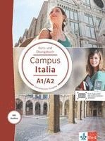 bokomslag Campus Italia A1/A2. Kurs- und Übungsbuch mit Audios für Smartphone/Tablet