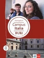 bokomslag Campus Italia B1/B2. Trainingsbuch + Audio-CD
