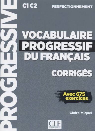 bokomslag Vocabulaire progressif du français. Corrigés