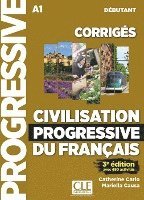 bokomslag Civilisation progressive du français. Niveau débutant - 3ème édition. Corrigés