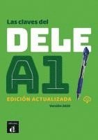 bokomslag Las claves del DELE A1. Libro del alumno + CD