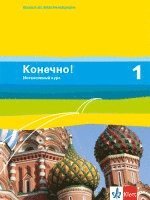 Konetschno! Band 1. Russisch als 3. Fremdsprache. Intensivnyj Kurs. Schülerbuch 1