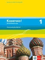 Konetschno! Band 1. Russisch als 3. Fremdsprache. Intensivnyj Kurs / Grammatisches Beiheft 1