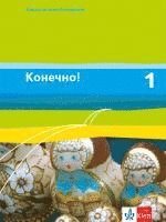 bokomslag Konetschno! Band 1. Russisch als 2. Fremdsprache. Schülerbuch