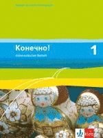 Konetschno! Band 1. Russisch als 2. Fremdsprache. Grammatisches Beiheft 1