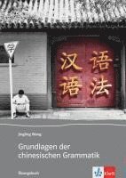 bokomslag Grundlagen der chinesischen Grammatik. Übungsbuch