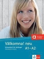 bokomslag Välkomna! Neue Ausgabe. Arbeitsbuch A1-A2