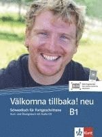 bokomslag Välkomna tillbaka! Neu (B1). Kurs- und Übungsbuch + Audio-CD