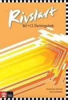 bokomslag Rivstart B2+C1.Övningsbok