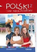 bokomslag POLSKI krok po kroku junior 2 A1.2. Kursbuch mit Audios