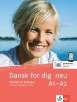 bokomslag Dansk for dig neu A1-A2. Kursbuch mit Online-Audios