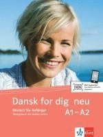 bokomslag Dansk for dig neu. Übungsbuch + mp3s als Download