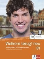 bokomslag Welkom terug! neu B1. Niederländisch für Fortgeschrittene . Kurs- und Übungsbuch + Audio-CD