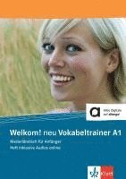 Welkom! Neu A1 Vokabeltrainer. Heft inklusive Audios für Smartphone/Tablet