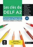 Les clés du DELF A2 - Édition actualisée hybride