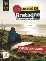 bokomslag 24 heures en Bretagne. Buch + Audio-Online