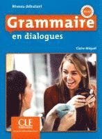 bokomslag Grammaire en dialogues. Niveau débutant - 2ème édition. Schülerbuch + mp3-CD