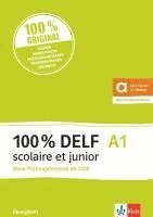 bokomslag 100% DELF A1 scolaire et junior