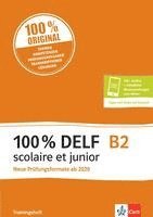 bokomslag 100% DELF B2 scolaire et junior