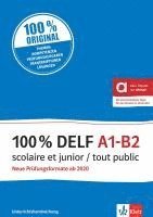 bokomslag 100% DELF A1-B2 scolaire et junior / tout public