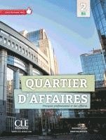 bokomslag Quartier d'affaires 2. Livre de l'étudiant avec DVD-ROM audio et vidéo inclus