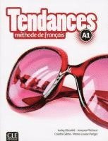 bokomslag Tendances A1. Livre de l'élève + DVD-ROM