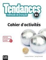 bokomslag Tendances B1. Cahier d'activités