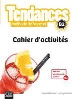 bokomslag Tendances B2. Cahier d'activités