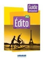 bokomslag Édito A1, 2e édition. Guide pédagogique