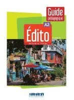 bokomslag Édito A2, 2e édition. Guide pédagogique